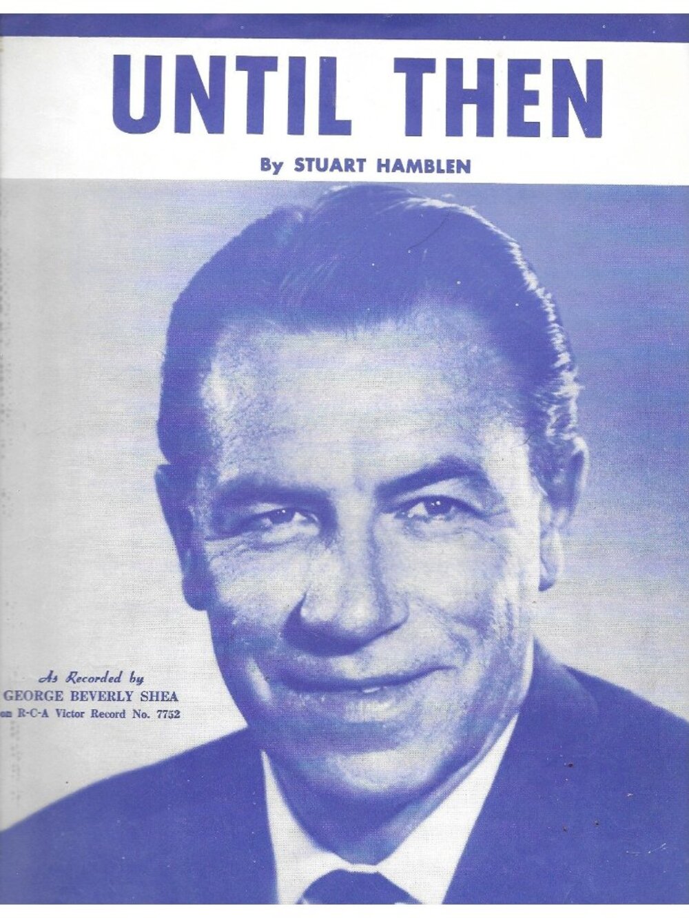 Until Then 1958 Sheet Music Stuart Hamblen George Beverly Shea Gospel